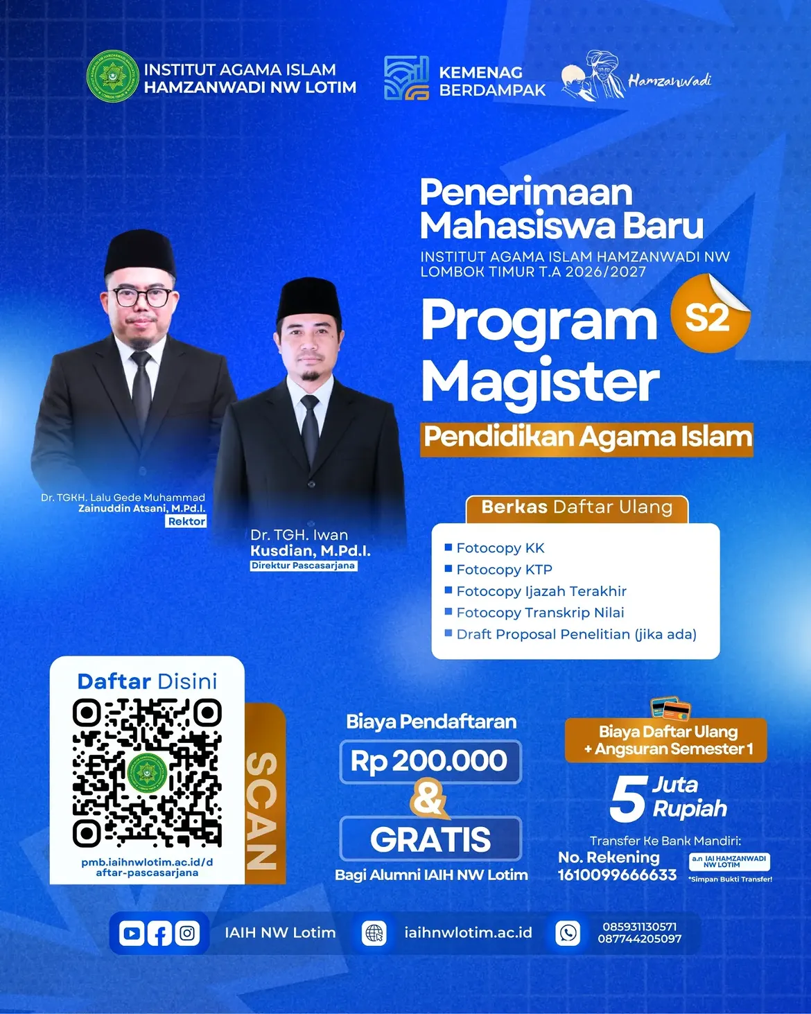 Penerimaan Mahasiswa Baru Magister Pendidikan Agama Islam (PAI) IAIH NW Lotim T.A 2026/2027 resmi dibuka!